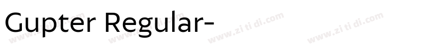 Gupter Regular字体转换